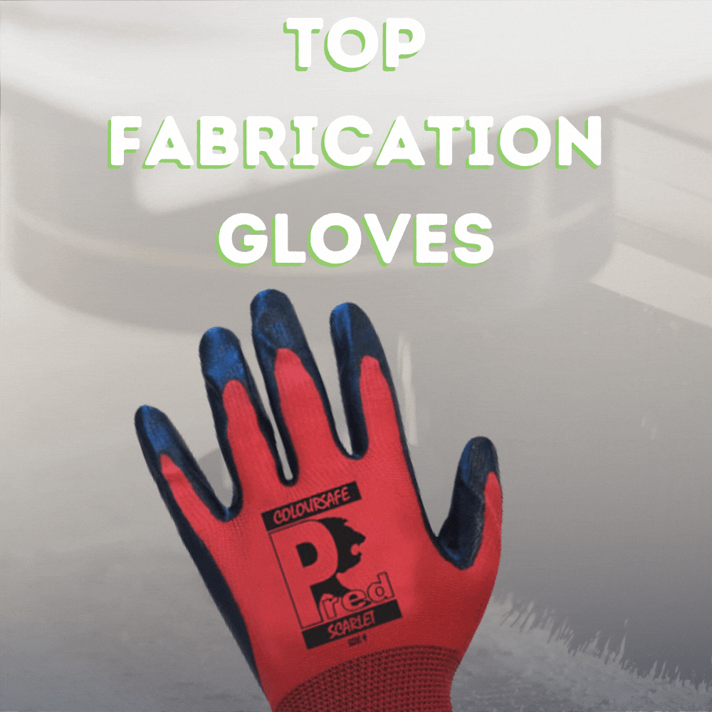 Top Fabrication Gloves