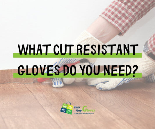 cut resistant gloves